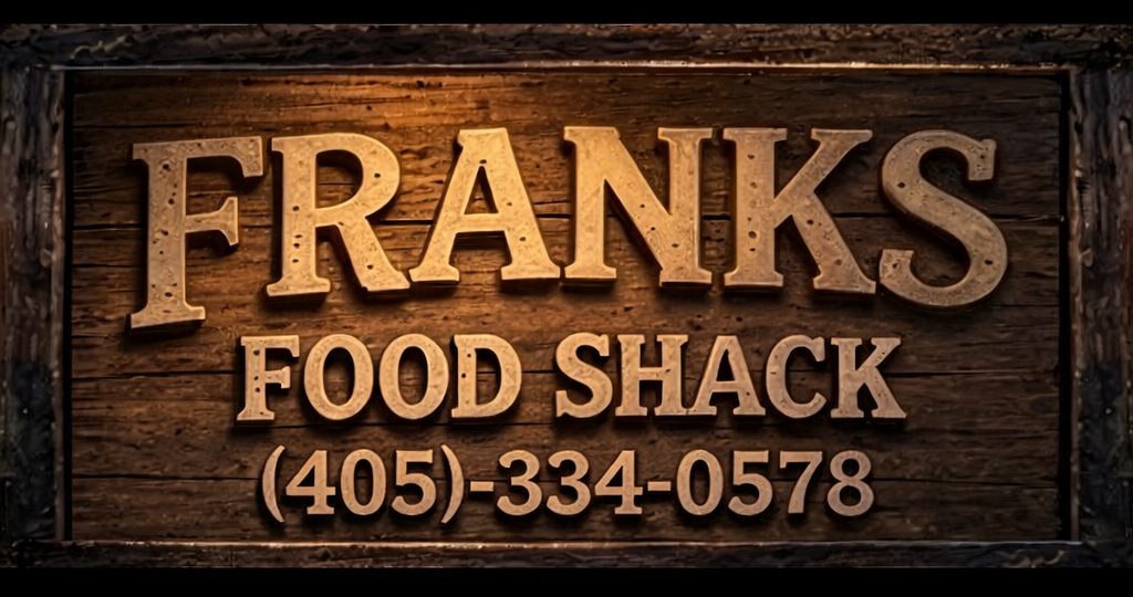 Frank's Food Shack phone sign